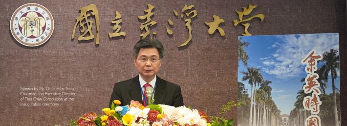 Speech by Mr. Chual-Hsin Teng, Chairman and Executive Director of Thin Chan Corporation at the inauguration ceremony